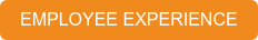 EMPLOYEE EXPERIENCE