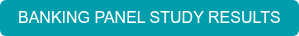 BANKING PANEL STUDY RESULTS