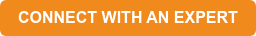 CONNECT WITH AN EXPERT